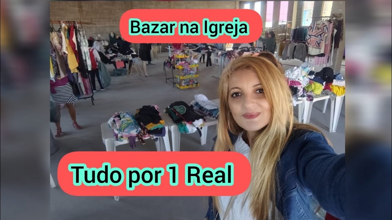 BAZAR na Igreja. TUDO por 1 Real. Corre 🏃‍♀️🏃‍♀️💥💥
