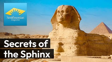 Uncovering the Secrets of the Great Sphinx of Giza