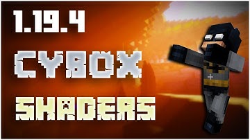 How To Install CYBOX Shaders in Minecraft 1.19.4 (2023)
