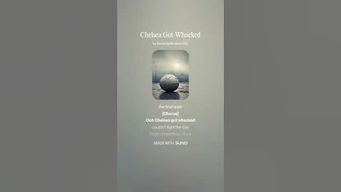 Chelsea Got Whacked (chelsea) official music video