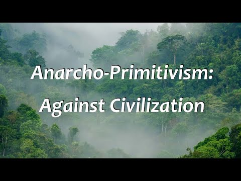 Anarcho-Primitivism