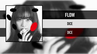 FLOW - DICE [DICE] [2021]