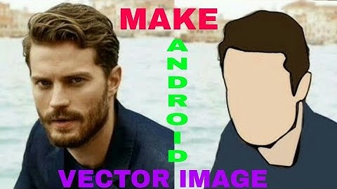 How to make ! best vector image ! In android ! like techabuzar ! Full tutorial