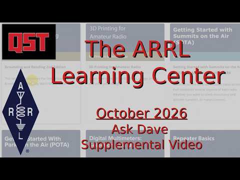 QST: Ask Dave, October 2026, The ARRL Learning Center