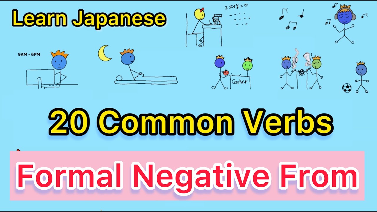 G33 learn Japanese 20 Common Verbs (Formal Negative form) from Minna no Nihongo lesson 1 6