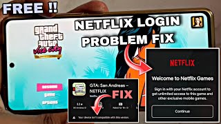 Gta Vice City Netflix Login Problem Fix || Gta san Andreas Netflix download Problem Solve screenshot 2