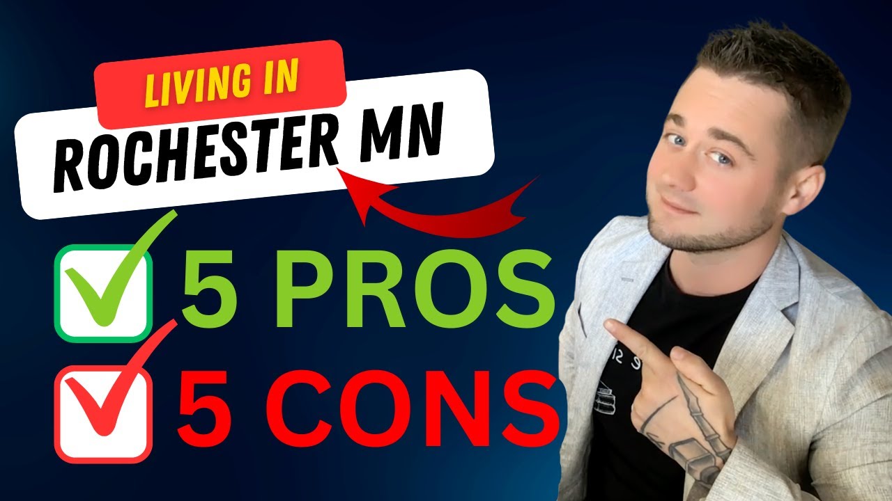 Top 5 Pros & Top 5 Cons Living in Rochester MN [2023]
