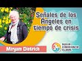 Señales de los Ángeles en tiempo de crisis, por Miryam Dietrich