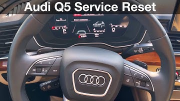 2021 Audi Q5 How to reset service interval / oil change reminder