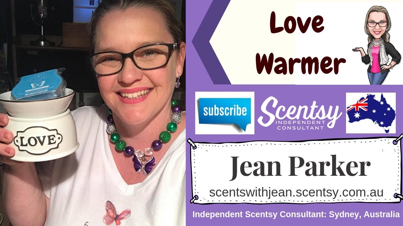 Love Warmer: Review Independent Scentsy Consultant, Sydney Australia