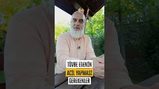 Tövbe Edeni̇n Aci̇l Yapmasi Gerekenler