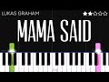 Lukas Graham - Mama Said | EASY Piano Tutorial