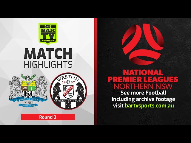 Cooks Hill United v Weston Bears | 2022 NPL Northern Football Round 3 Highlights class=