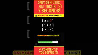 Only 2% Solve This Matrix Puzzle! 🧠 Can You Find The Missing Number | IQTest | Shorts