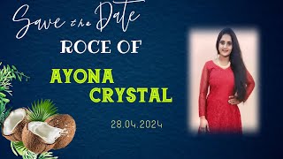 Roce of Ayona Crystal Dsouza