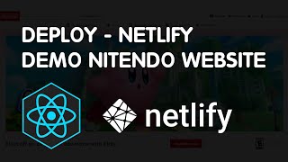 Deploy React App to Netlify 2022 - Demo Nitendo Website (Tailwindcss)