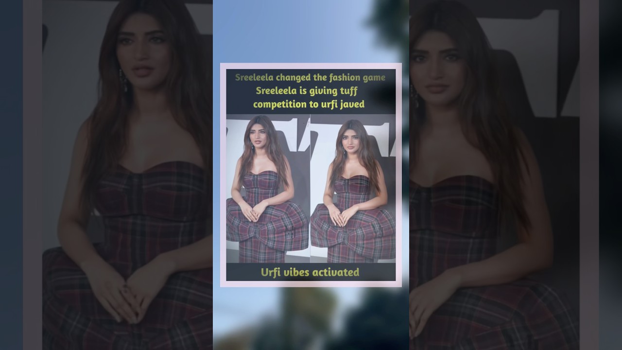 Sreeleela’s Bold Look Sparks “Urfi Vibes” Fashion Debate 🔥 