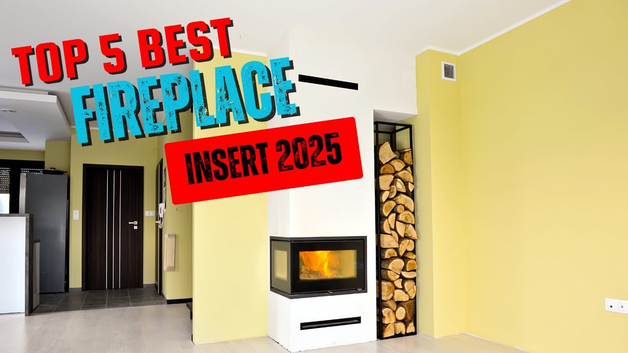 Top 5 Fireplace Insert Brands for 2025