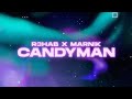 R3hab x marnik  candyman official lyric