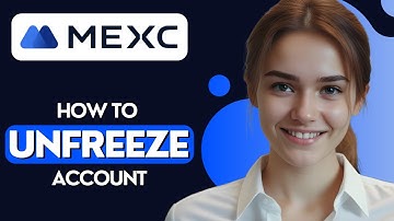 How To Unfreeze MEXC Account 2025