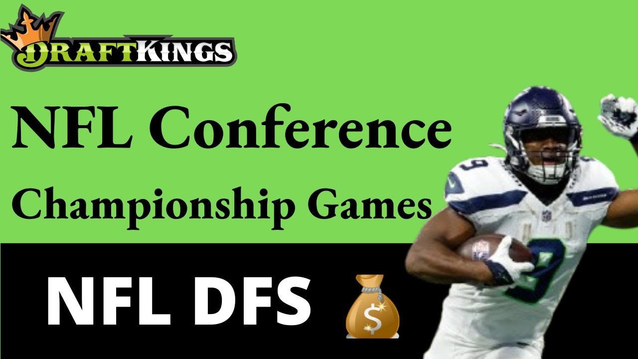 NFL Conference Championship Game DraftKings NFL DFS Seahawks Rams Patriots Broncos