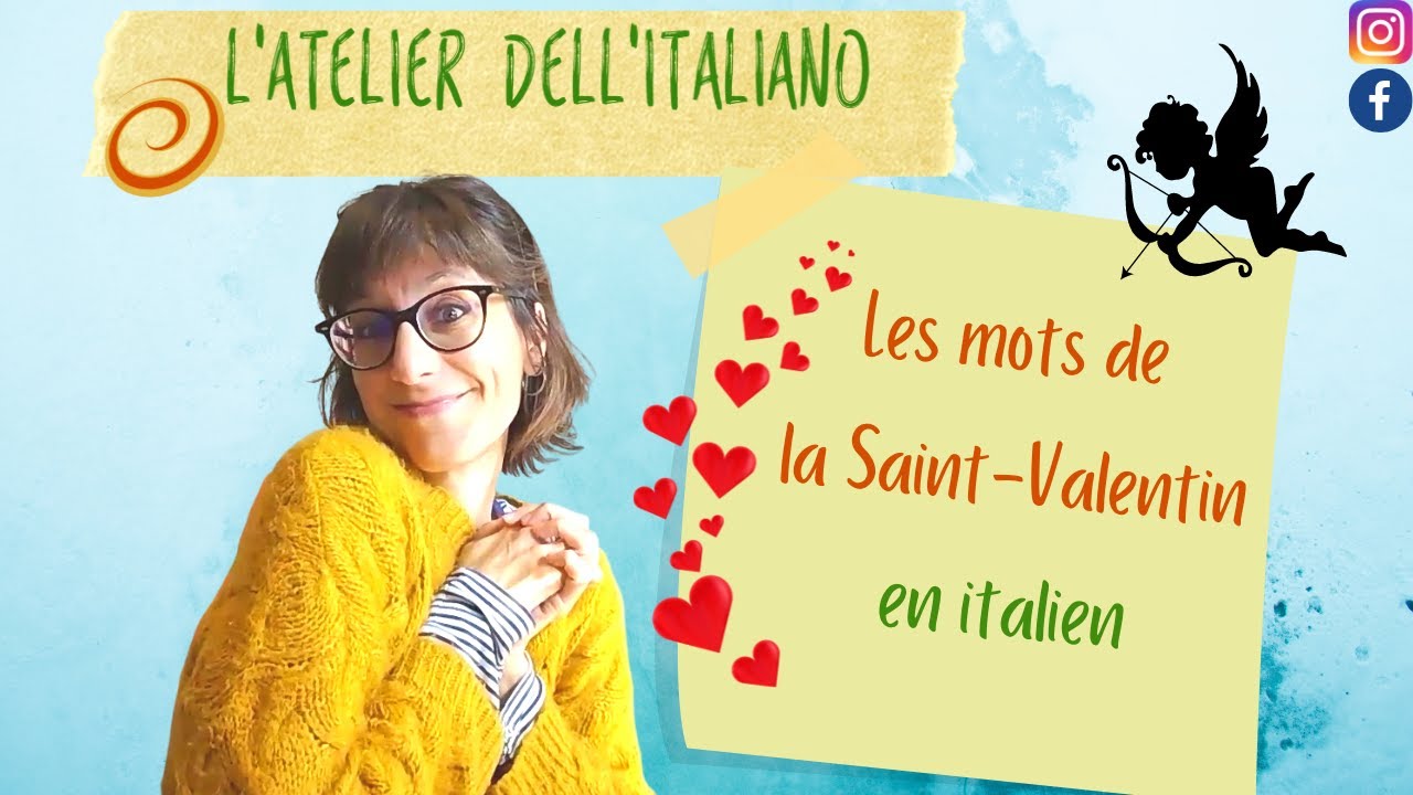 Mots, expressions d'amour et curiosités à connaître en italien - YouTube