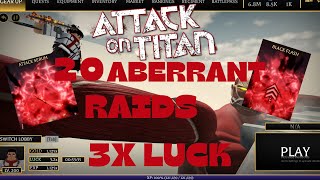 I DID 20 ABBERANT RAIDS IN ATTACK ON TITAN REVOLUTION!