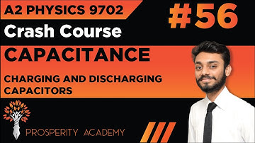 Charging and Discharging Capacitors | Capacitance | 9702 A2 Physics Urdu/Hindi