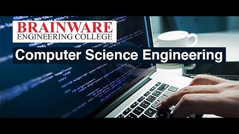 Brainware Engineering College | Department of Computer Science Engineering
