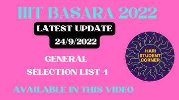 IIIT BASARA SELECTION LIST 4 released