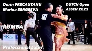 Dorin Frecautanu - Marina Sergeeva | Dutch Open Assen 2023 | Rumba | Professional Latin