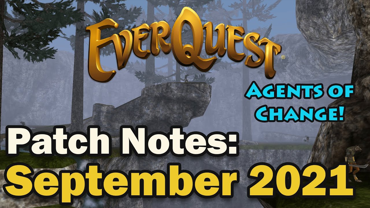 Everquest Live! - Patch Notes - September 2021