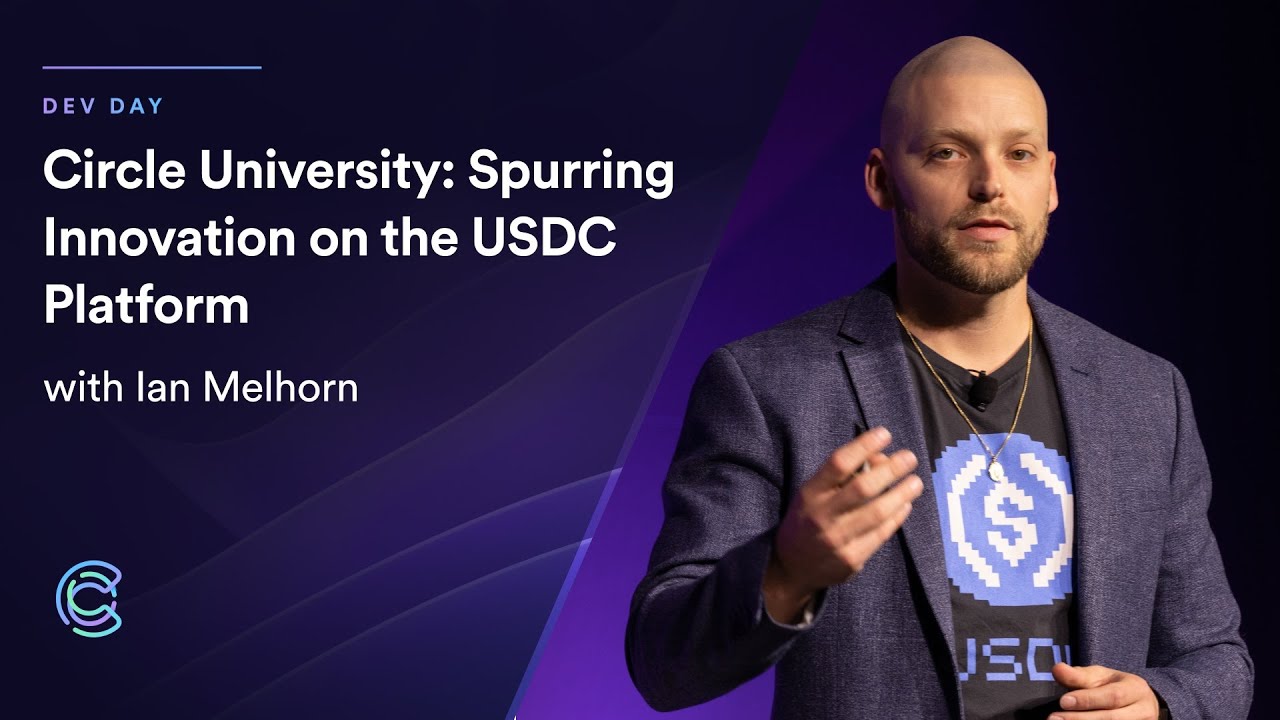 Circle University: Spurring Innovation on the USDC platform - Converge22