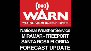MIRAMAR FREEPORT AND SANTA ROSA FLORIDA FORECAST - UPDATE