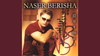 Naser Berisha - Jeta ime (Official Naser Berisha) Resimi