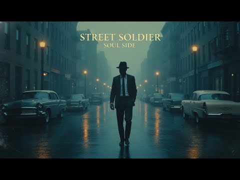 Street Soldier – Soul Side (Official Lyric Video)