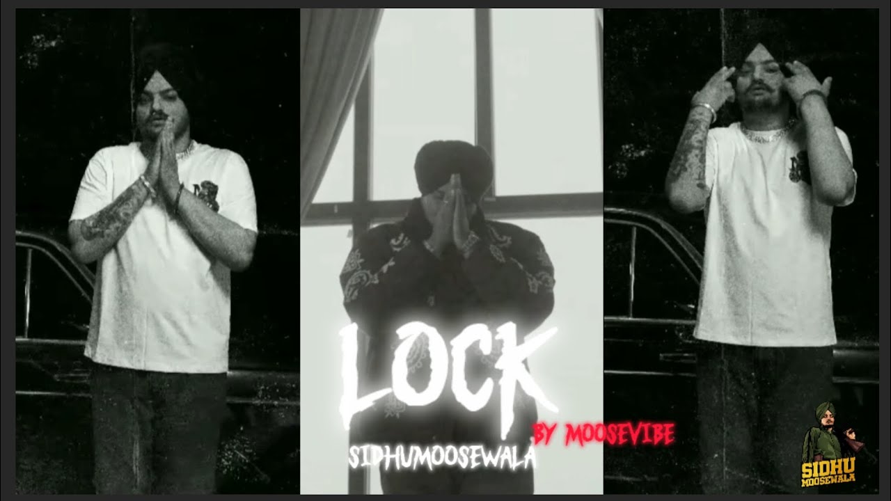 Lock | SIDHUMOOSEWALA |THE KIDD| 