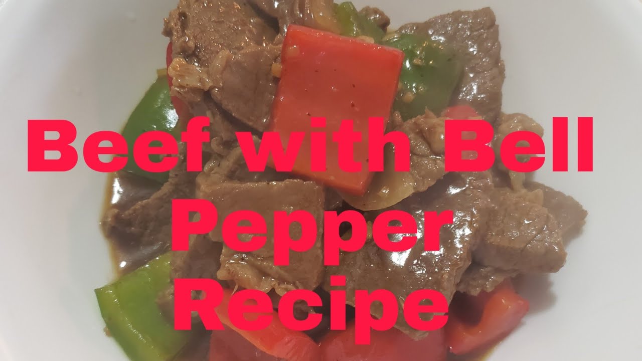 Beef with Bell Pepper Recipe/ OslocVlog YouTube