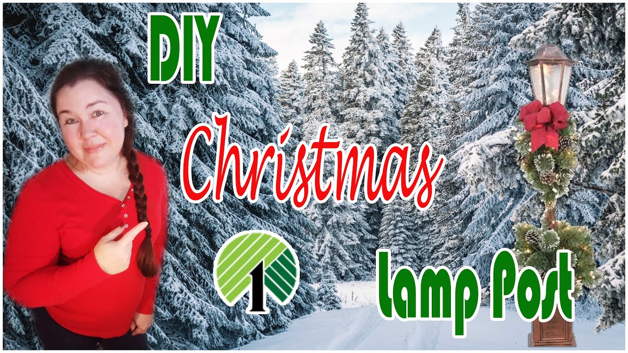 Dollar Tree Christmas LAMP POST DIY On A BUDGET YouTube