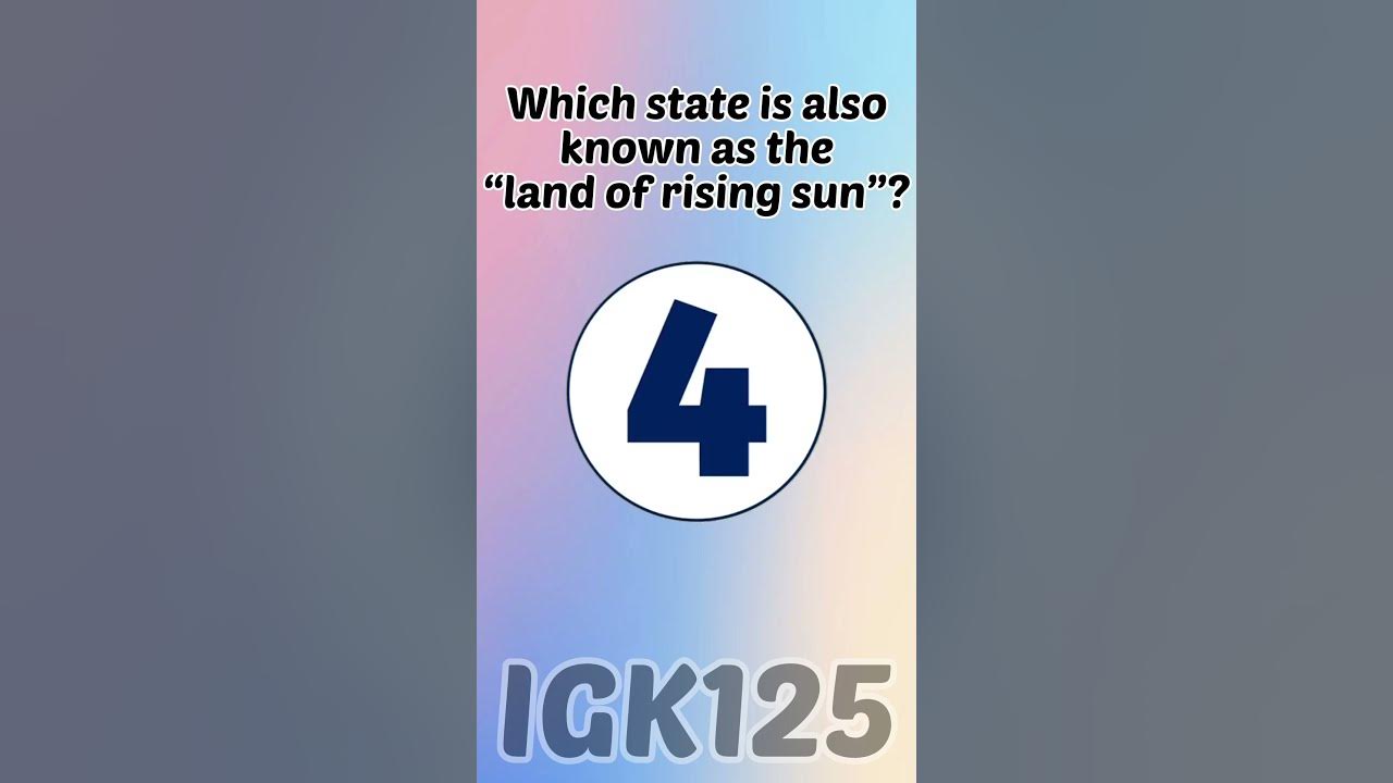 which-state-is-also-known-as-the-land-of-raising-sun-youtube