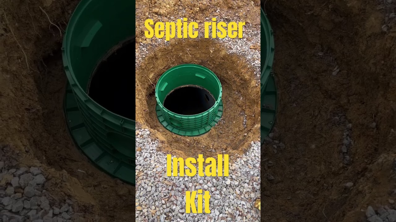 Septic Riser kit install 