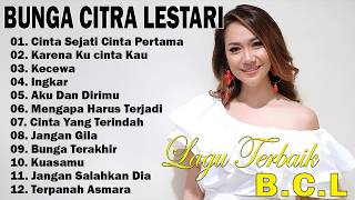 Bcl  Bunga Citra Lestari  Album  Kumpulan Lagu Bunga Citra Lestari Terbaik 