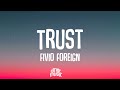 Fivio Foreign - Trust (Lyrics)