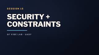 Security + Constraints: Permission Sets, Data Loss Prevention and Governor Limits | SF Vibe Lab S15 screenshot 5