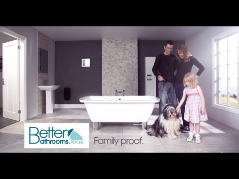 Better Bathrooms - Family Proof Advert