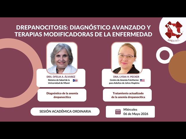 Sesión Ordinaria: “Drepanocitosis” (06/05/2026)