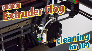 Extruder Clog Cleaning For KINGROON KLP1