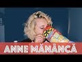 Anne mananca snacksurile mele preferate