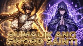 Bumalik Ang Sword Saint Sa Nakaraan Pero Pinili Niya Ang Mahika! | Buong
