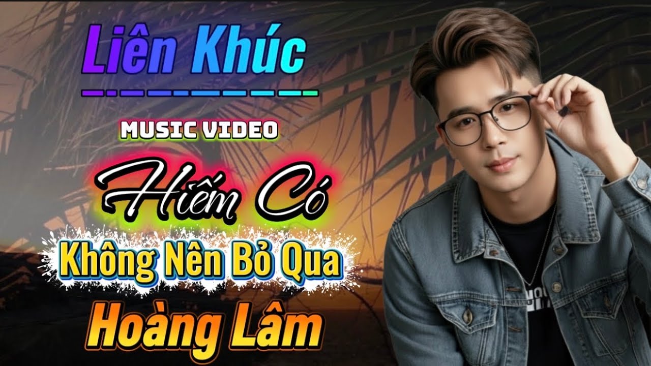 Liên Khúc Music Video Cảnh Đẹp 2026 | Kể Từ Đêm Đó | Hoàng Lâm